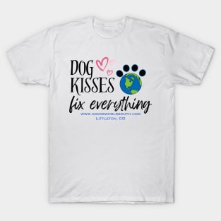 Dog KIsses Fix Everything T-Shirt